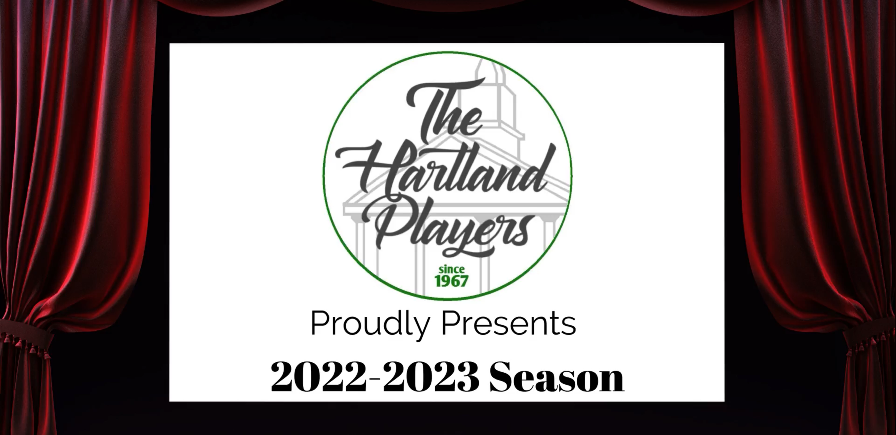Announcing the Hartland Players’ 2022/2023 Season